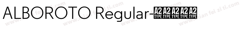 ALBOROTO Regular字体转换